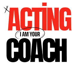 I Am Your Acting Coach